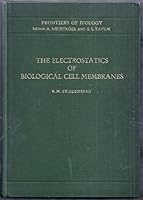 The Electrostatics of Biological Cell Membranes: Frontiers of Biology Volume 8 B000ND3IIU Book Cover