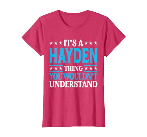 It's A Hayden Thing Personal Name Funny Hayden T-Shirt, Women, Red Heather, Small