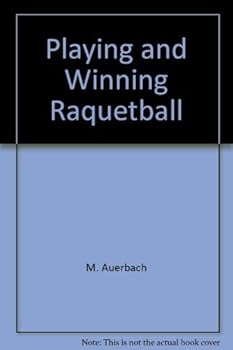 Paperback Playing and Winning Raquetball Book