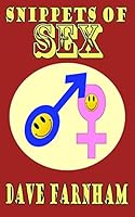 Snippets of Sex 1517666961 Book Cover