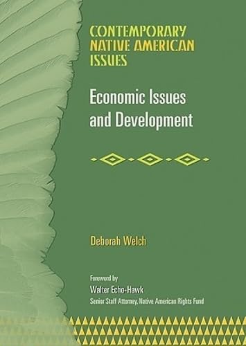 Buy Economic Issues And Development (CONTEMPORARY NATIVE AMERICAN ISSUES) — BookShops.in