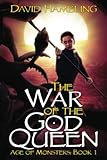 War of the God Queen (Age of Monsters)