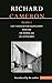 Cameron Plays: 1: Can't Stand Up for Falling Down; Pond Life; The Mortal Ash; All of You Mine (Contemporary Dramatists) (Vol 1)
