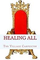 Healing All 1450554873 Book Cover