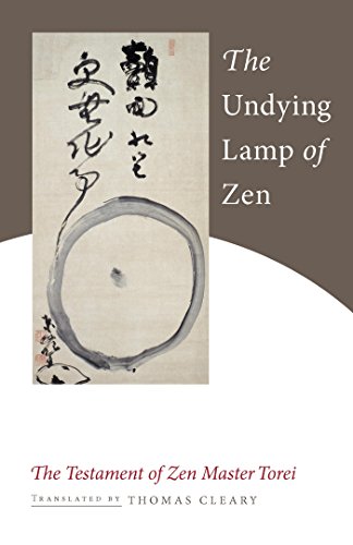 The Undying Lamp of Zen: The Testament of Zen
