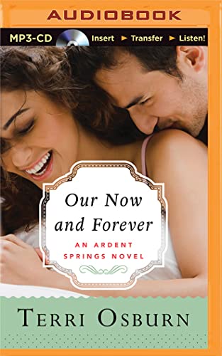 Our Now and Forever (Ardent Springs, 2)