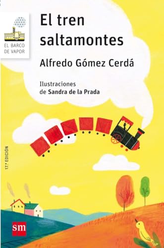 El tren saltamontes: 100 (El Barco de Vapor Blanca)