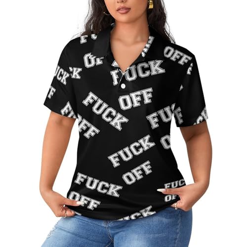 Polo de manga corta para mujer Fuk Off cómodo contra el calor