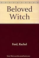 Beloved Witch (Romance) 0263122409 Book Cover