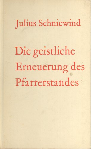 Die Geistliche Erneuerung Des Pfarrerstandes