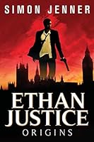 Ethan Justice: Origins 1481148478 Book Cover