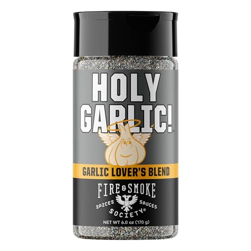 Fire & Smoke Society Holy Garlic All Purpose Seasoning | BBQ Rubs for Smoking and Grilling | Chicken, Pork, Burgers, Veggies | M 6 oz