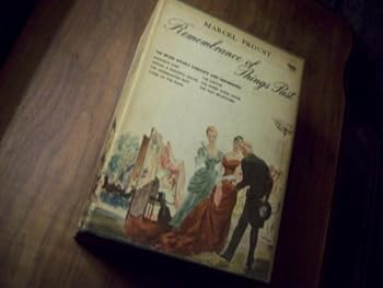 Remembrance of Things Past, 2 vols.  Swann's Way, Within a Budding Grove, The Guermantes Way, Cities of the Plain, The Captive, The Sweet Cheat Gone, The Past Recaptured