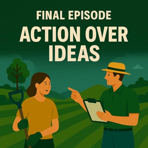 Conclusion & Next Steps - Action Over Ideas