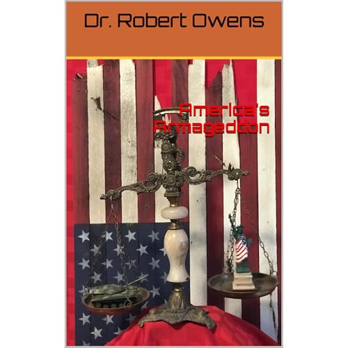 Enjoy America's Armageddon from Dr. Robert Owens episode artwork