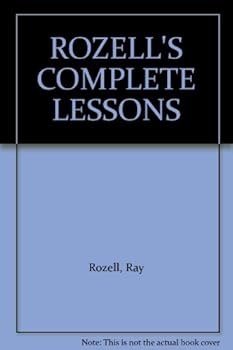 Hardcover ROZELL'S COMPLETE LESSONS Book