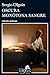 Oscura mon&Atilde;&sup3;tona sangre (Spanish Edition)