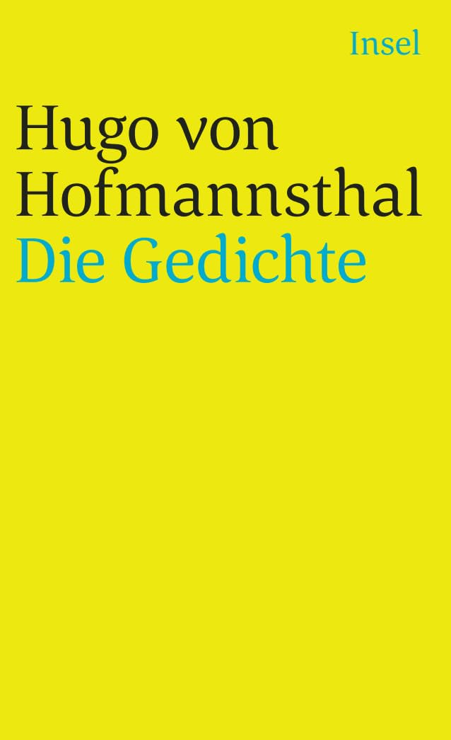 Hugo von Hofmannsthal: Die Gedichte