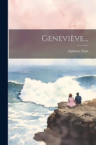 Geneviève... (French Edition)