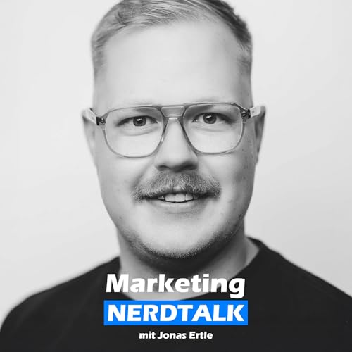 Marketing Nerdtalk mit Jonas Ertle cover art
