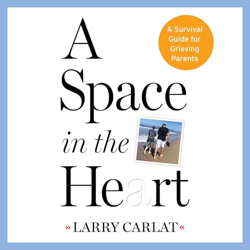 A Space in the Heart by Larry Carlat episode artwork