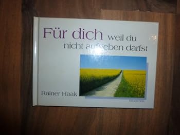 Hardcover Für dich, weil du nicht aufgeben darfst. [German] Book