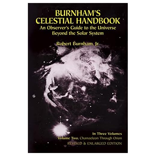 Burnham's Celestial Handbook: An Observer's Guide to the Universe Beyond the Solar System: An Observer's Guide to the Universe Beyond the Solar System Volume 2 (Dover Books on Astronomy)