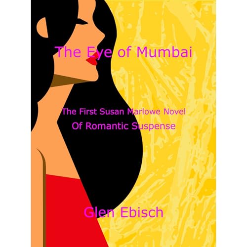 The Eye of Mumbai by Glen Ebisch episode artwork
