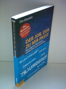 Paperback Der Job, der zu mir passt. Das eigene Berufsziel entdecken und erreichen. [German] Book