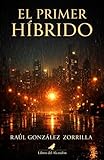 hibrido definicion informatica  El primer híbrido