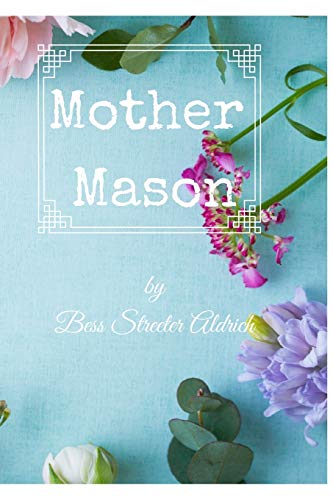 Mother Mason