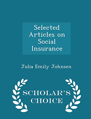 Selected Articles on Social Insurance - Scholar... 129613346X Book Cover