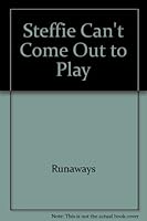 Steffie Can't Come Out to Play 0440976359 Book Cover