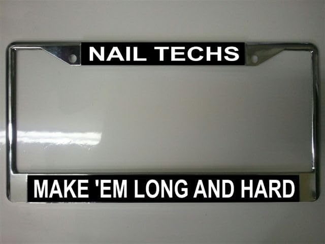 Nail Techs Make 'Em License Plate Frame Free Screw Caps with This Frame