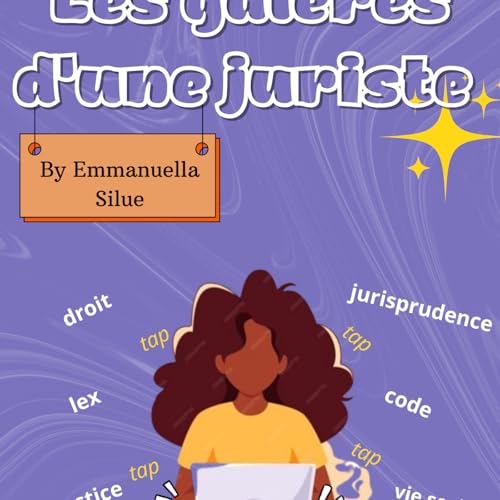 Couverture de Les gal&egrave;res d'une juriste