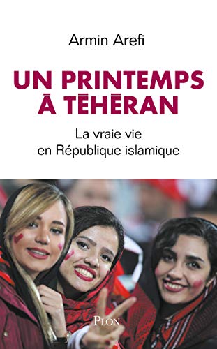 Télécharger Un printemps à Téhéran Livre PDF Gratuit