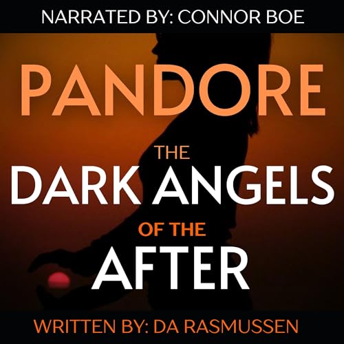 Dark Angels of the After by D. A. Rasmussen episode artwork
