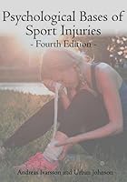 Psychological Bases of Sport Injuries 4th Edition 1940067405 Book Cover