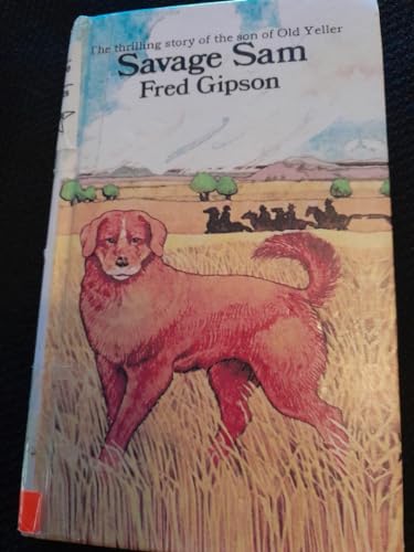 Savage Sam 060604373X Book Cover