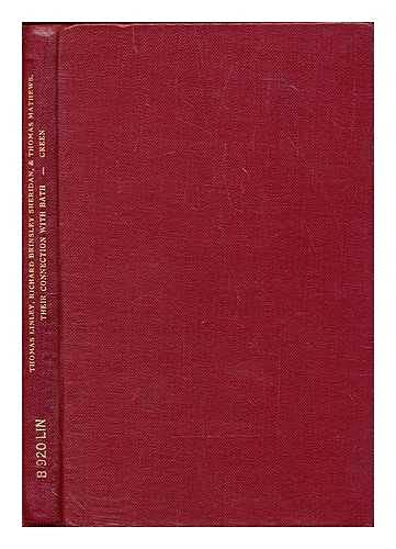 Thomas Linley, Richard Brinsley Sheridan, and Thomas Mathews, Their Connection with Bath      Hardcover – January 1, 1903