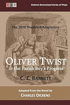 Paperback Oliver Twist or the Parish Boy's Progress Book