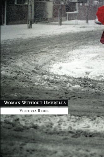 Woman Without Umbrella