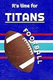 Titans Football Notebook