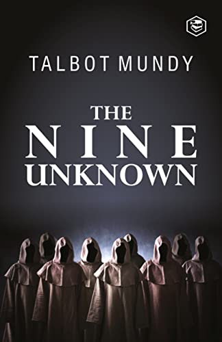The Nine Unknown (Mint Editions) (English Edition) - Talbot Mundy