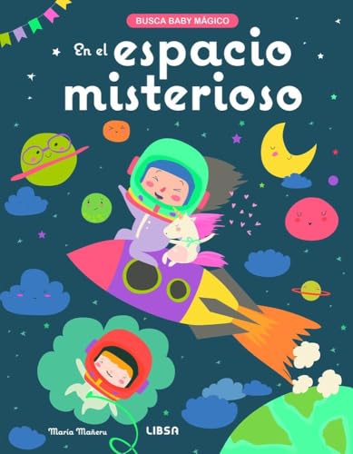 En el Espacio Misterioso (Busca Baby Mágico)