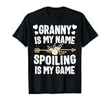 Granny Is My Name Spoiling Is My Game Shirt Mothers Day T-Shirt