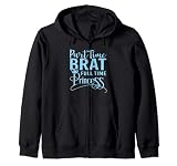 Sassy Princess High Maintenance Brat Troublemaker Meme Broma Sudadera con Capucha