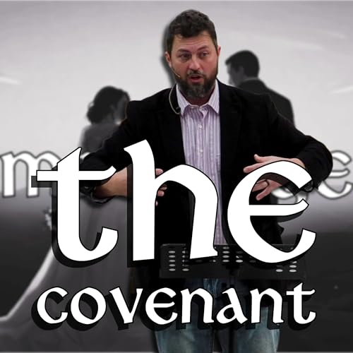Marriage: The Covenant