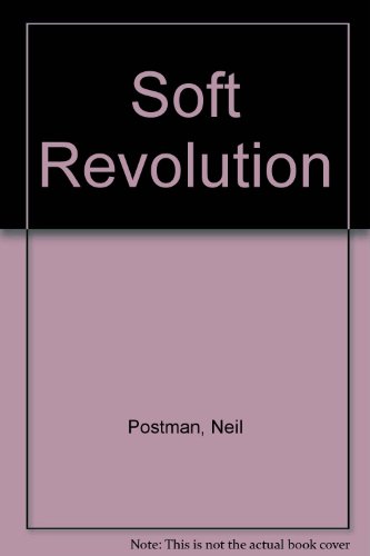 Soft Revolution B000OMF06S Book Cover