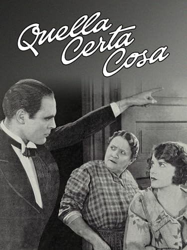  Quella certa cosa